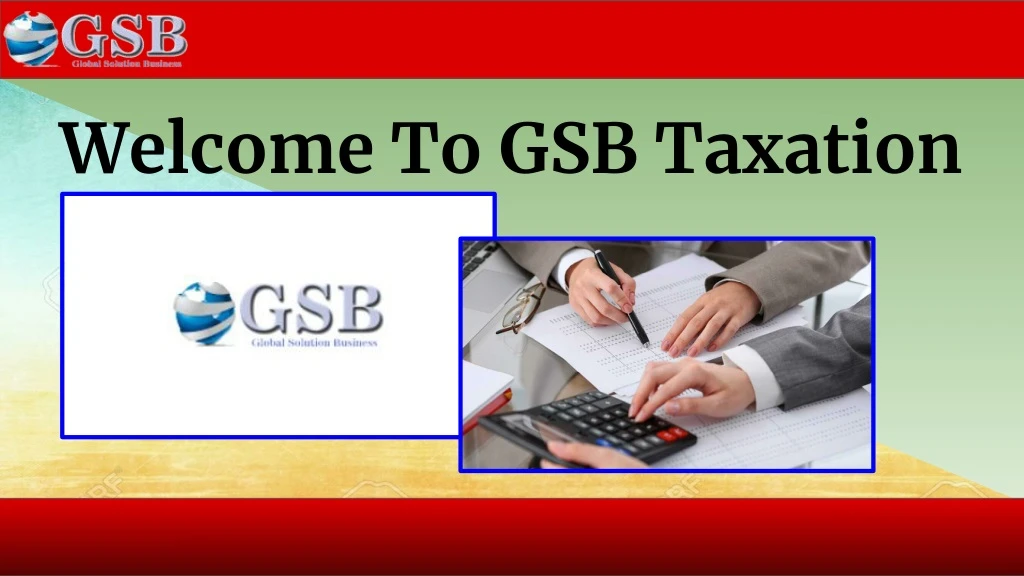 welcome to gsb taxation