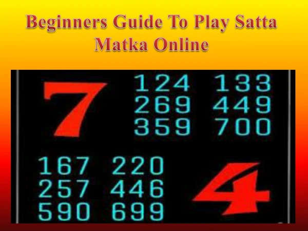 Beginners Guide To Play Satta Matka Online
