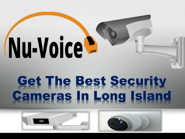 Get The Best Security Cameras In Long Island