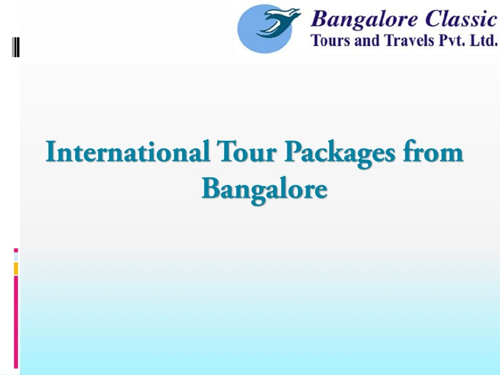 international tour packages from bangalore