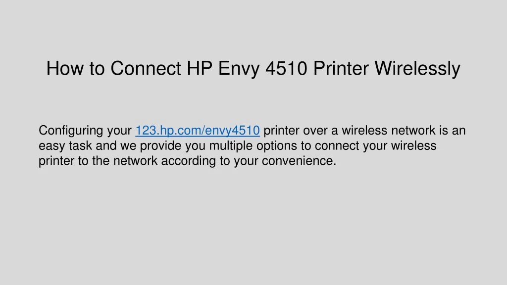 how to connect hp envy 4510 printer wirelessly