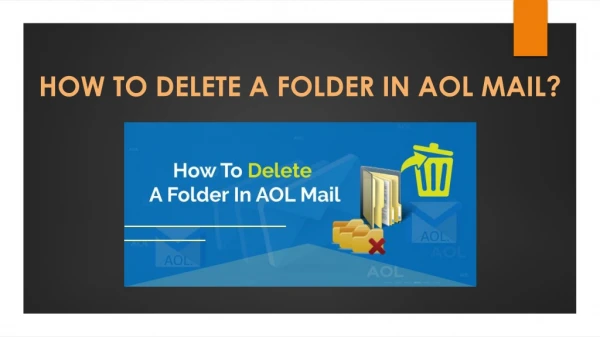 How to Delete a Folder in AOL Mail?
