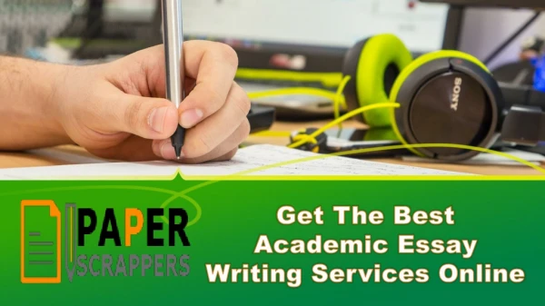 Get The Best Academic Essay Writing Services Online