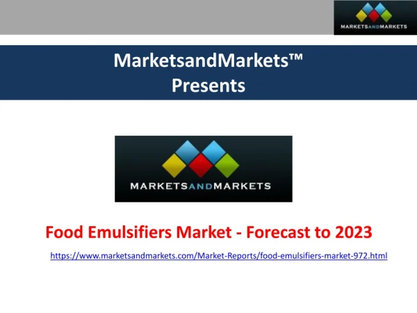 Food Emulsifiers Market by Type, Application, Region - 2023