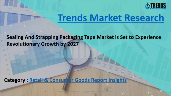 Sealing And Strapping Packaging Tape Market