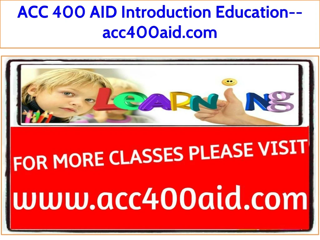 acc 400 aid introduction education acc400aid com