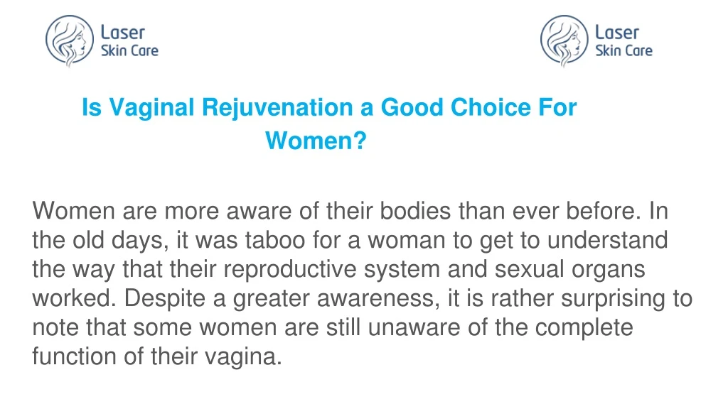 is vaginal rejuvenation a good choice for women