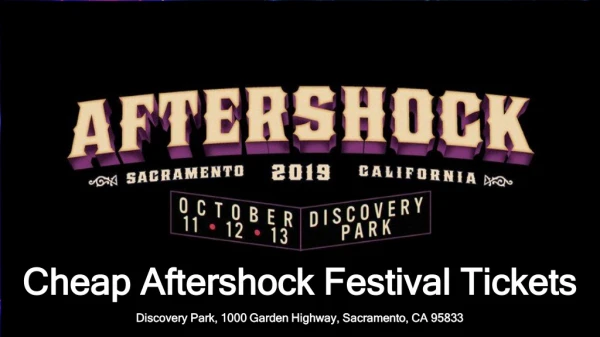 Aftershock Festival Tickets Cheap