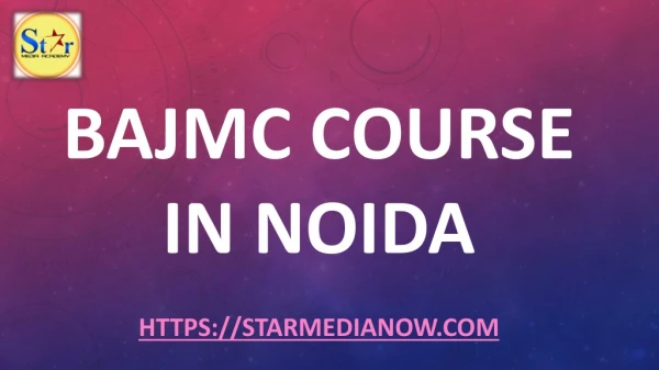 bajmc course in noida