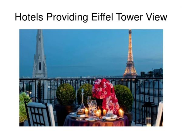 Hotels Providing Eiffel Tower View