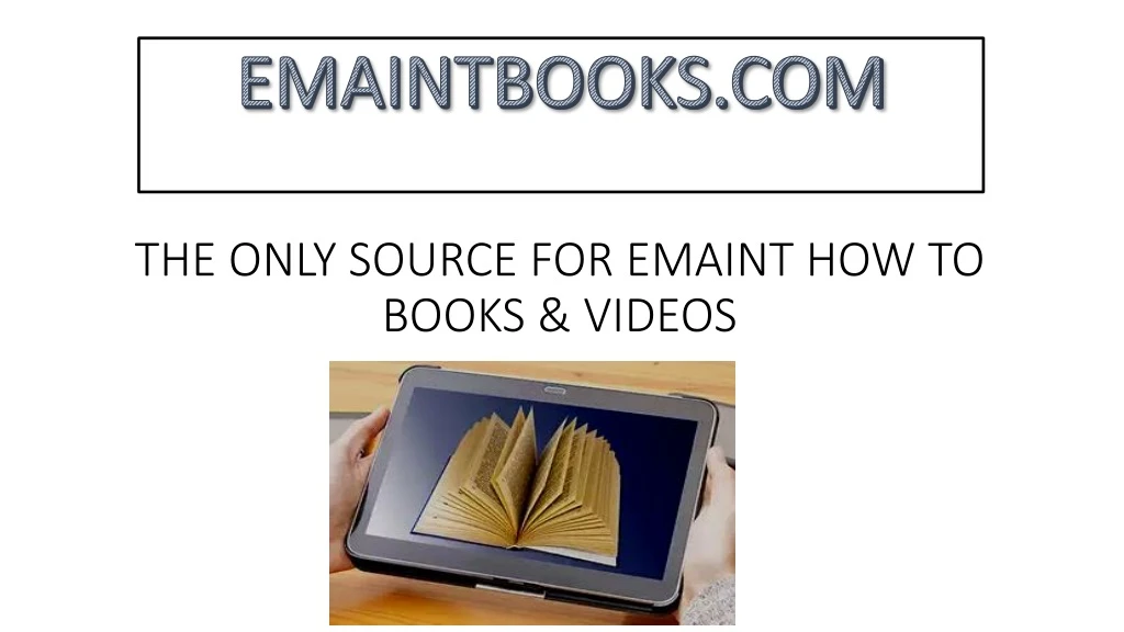 the only source for emaint how to books videos