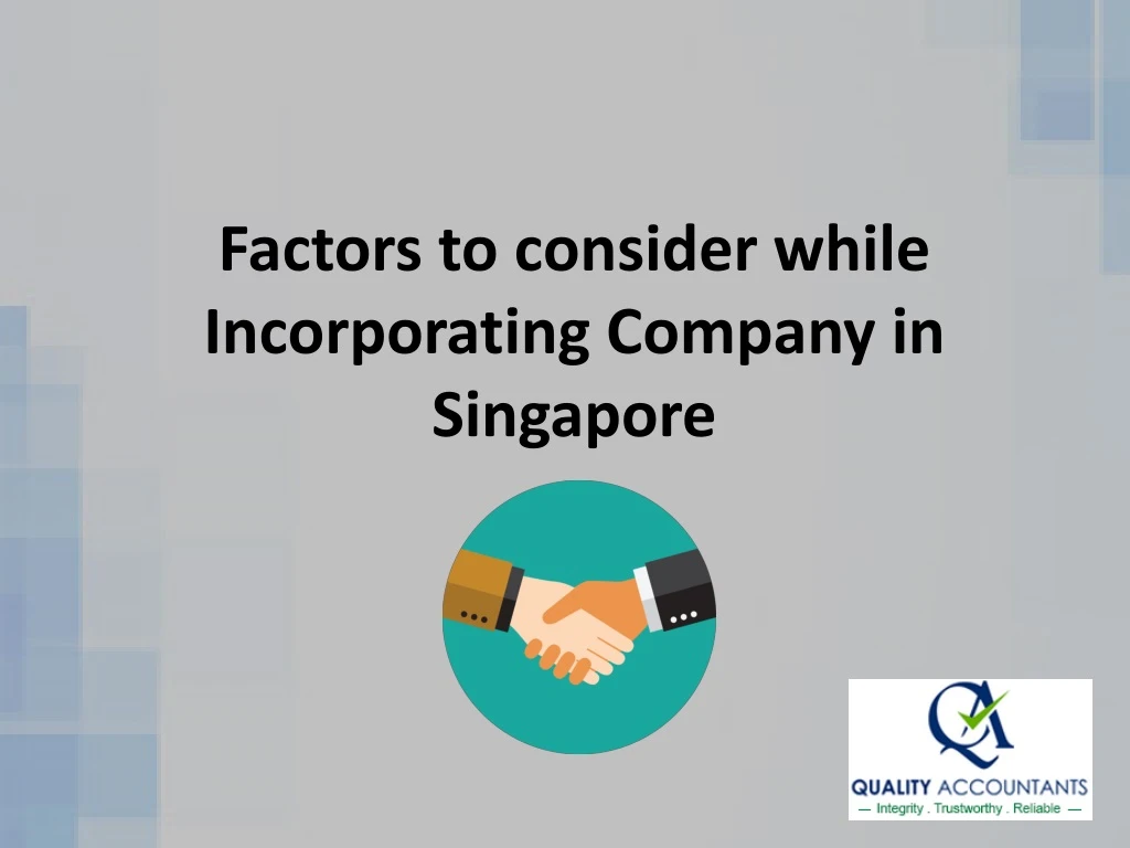 factors to consider while incorporating company in singapore