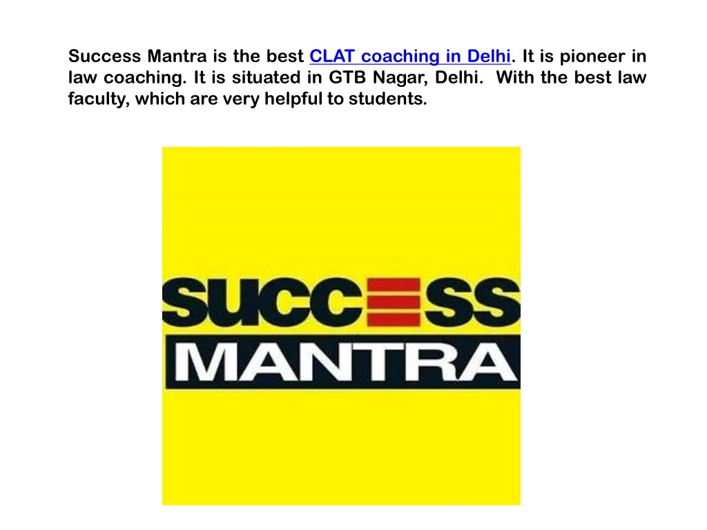 success mantra is the best clat coaching in delhi