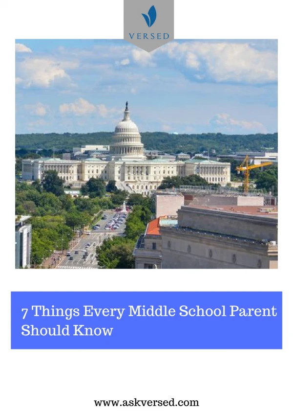 7 Things Every Middle School Parent Should Know - Versed - College Admissions Consultant