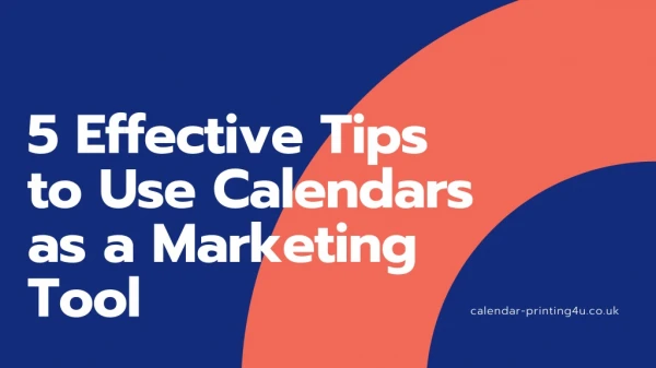 Effective Tips to Use Calendars as a Marketing Tool
