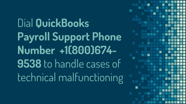 Quickbooks Payroll Support Phone Number 1(800)674-9538