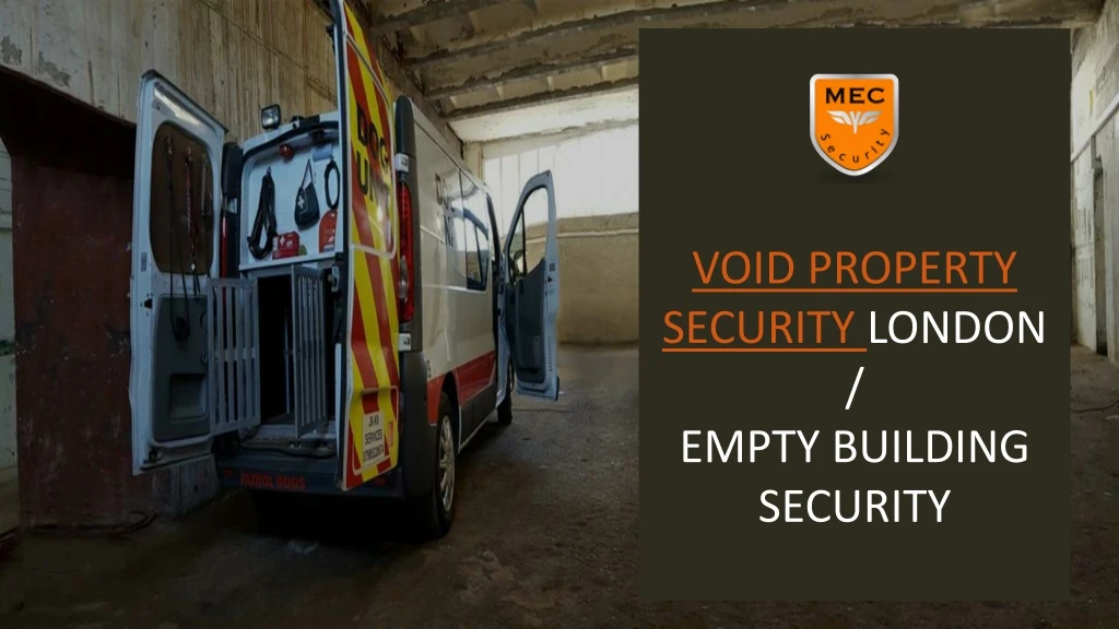 void property security london empty building