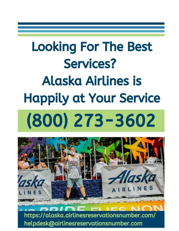 Looking For The Best Services? Alaska Airlines is Happily at Your Service