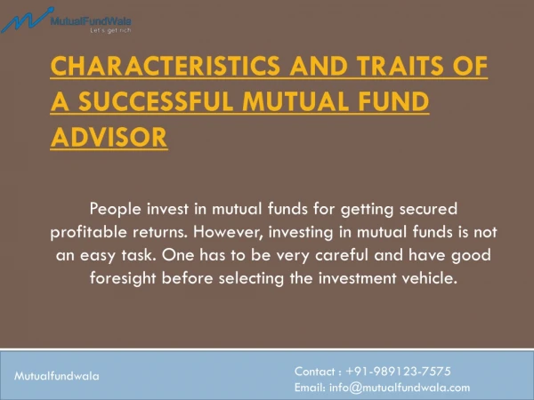 Characteristics and Traits of a Successful Mutual Fund Advisor