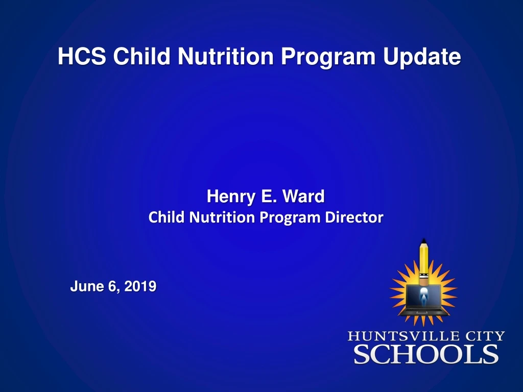 hcs child nutrition program update