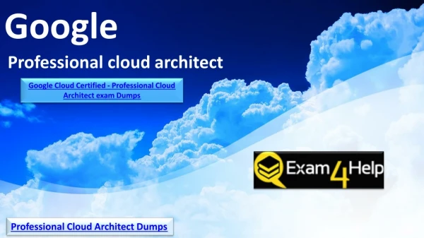 Updated Google Professional Cloud Architect Exam - Google Professional Cloud Architect Dumps PDF