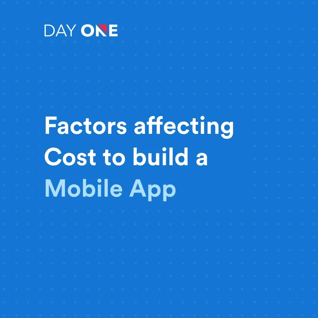 factors afecting cost to build a mobile app