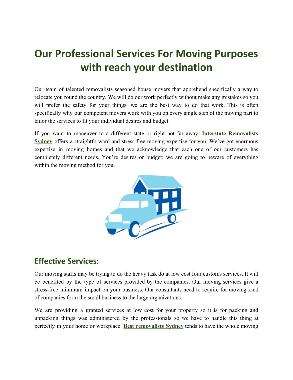 our professional services for moving purposes