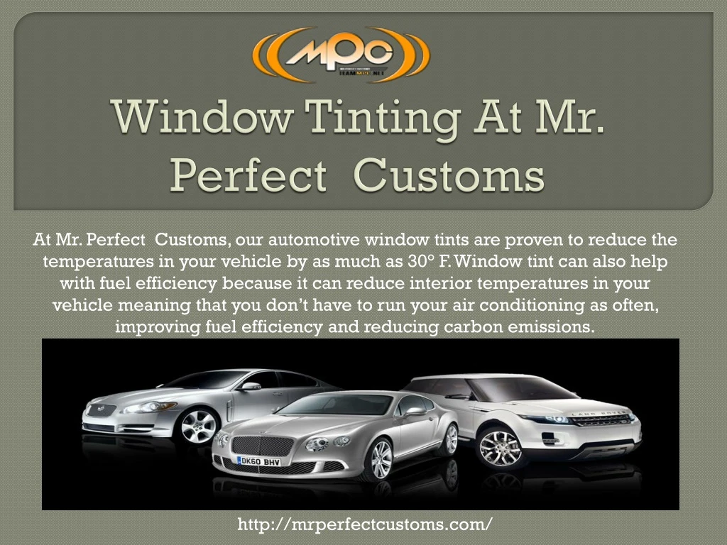 window tinting at mr perfect customs