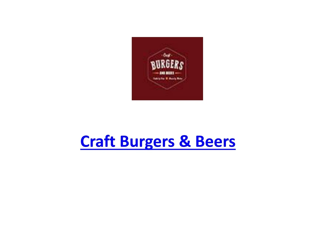 craft burgers beers