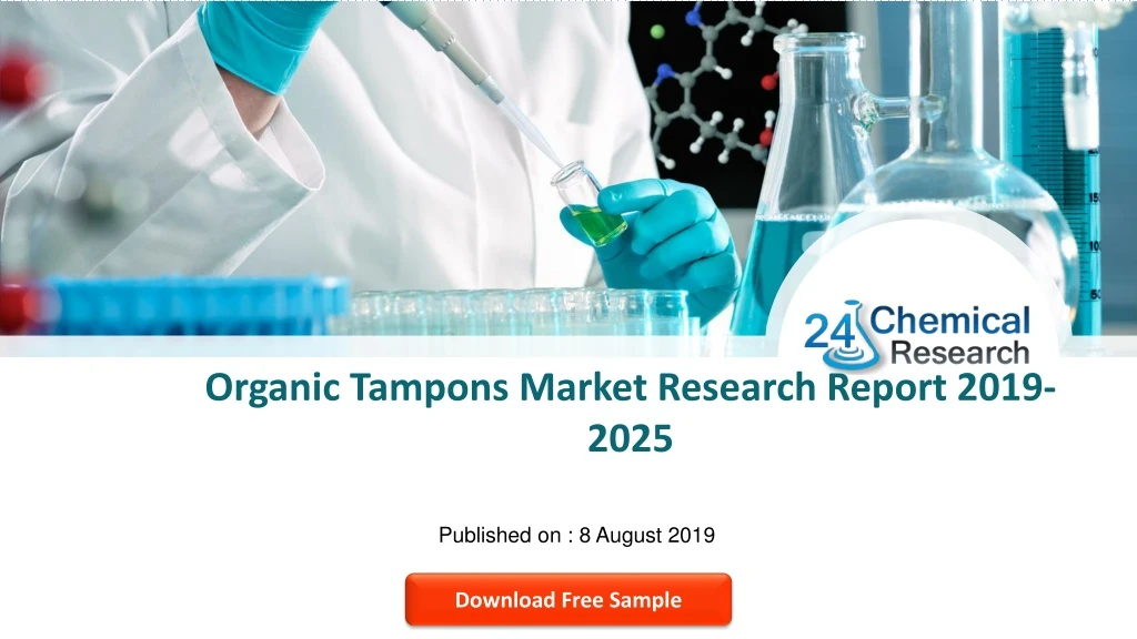 organic tampons market research report 2019 2025
