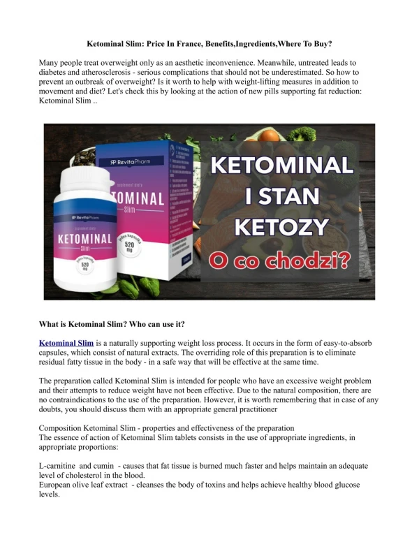 What are the Disadvantages of Ketominal Slim?