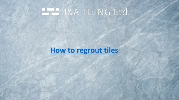 How to regrout tiles