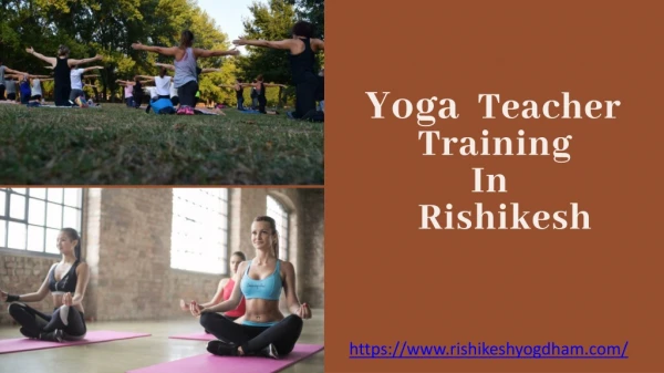 Yoga Teacher Training in Rishikesh | Yoga School | Yoga Course Rishikesh