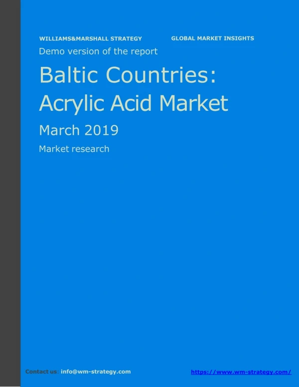 WMStrategy Demo Baltic Countries Acrylic Acid Market March 2019