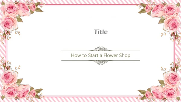 How to Start a Flower Shop