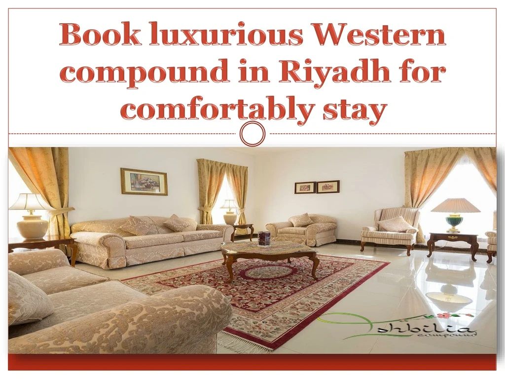 book luxurious western compound in riyadh