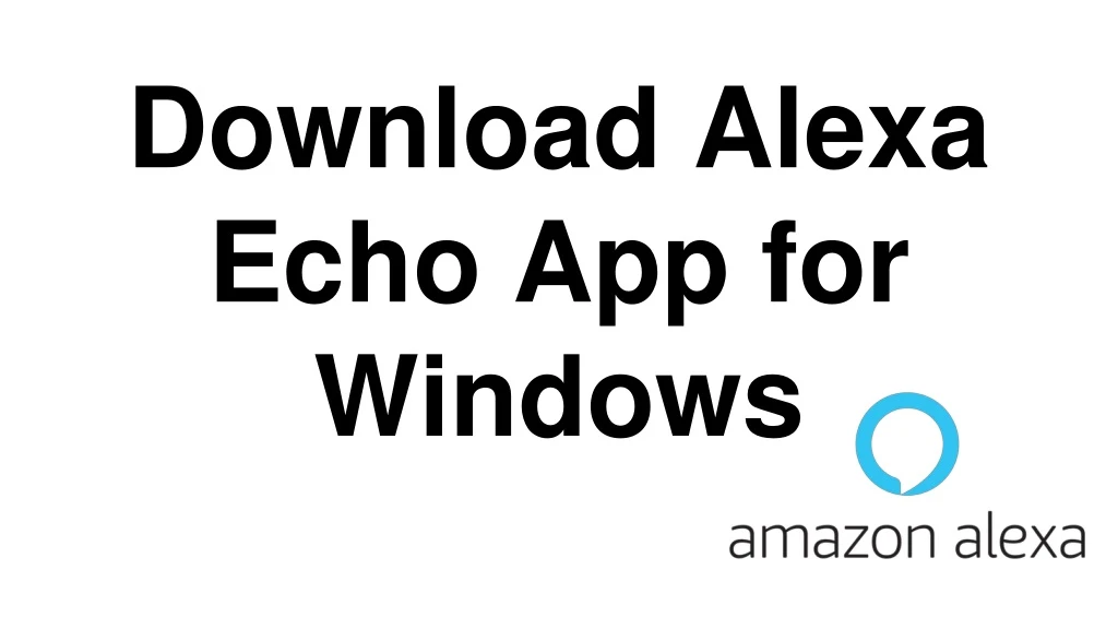 download alexa echo app for windows