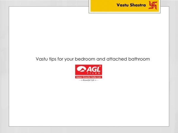 Vastu tips for your bedroom and bathroom by AGL Tiles