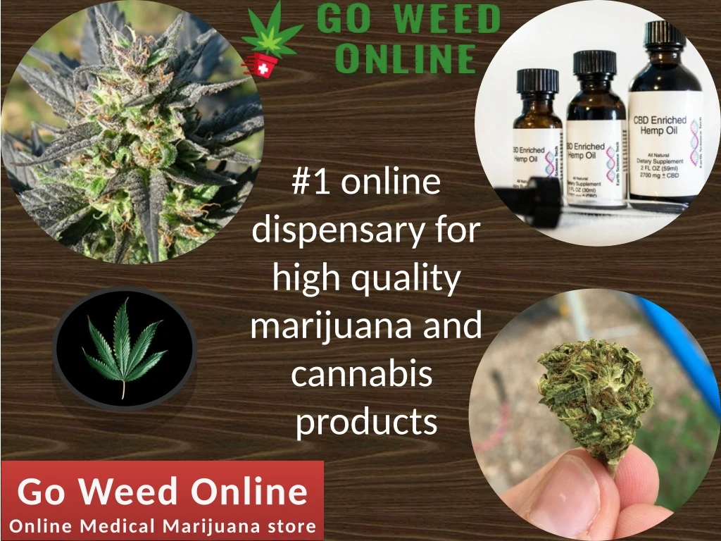 1 online dispensary for high quality marijuana