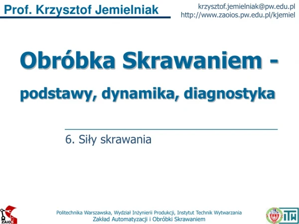 Obróbka Skrawaniem 06 Siły skrawania