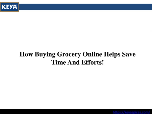 How Buying Grocery Online Helps Save Time And Efforts!