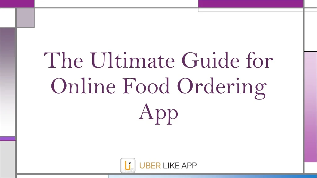 the ultimate guide for online food ordering app