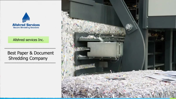 Best Paper & Document shredding Company - Allshred Services
