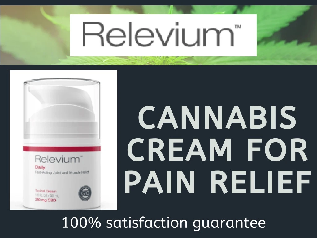 cannabis cream for pain relief