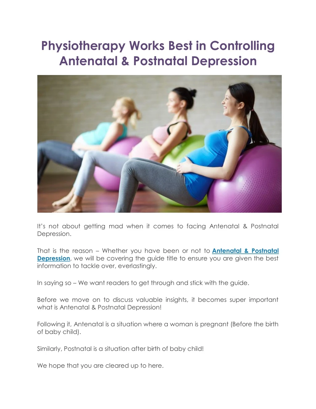 physiotherapy works best in controlling antenatal