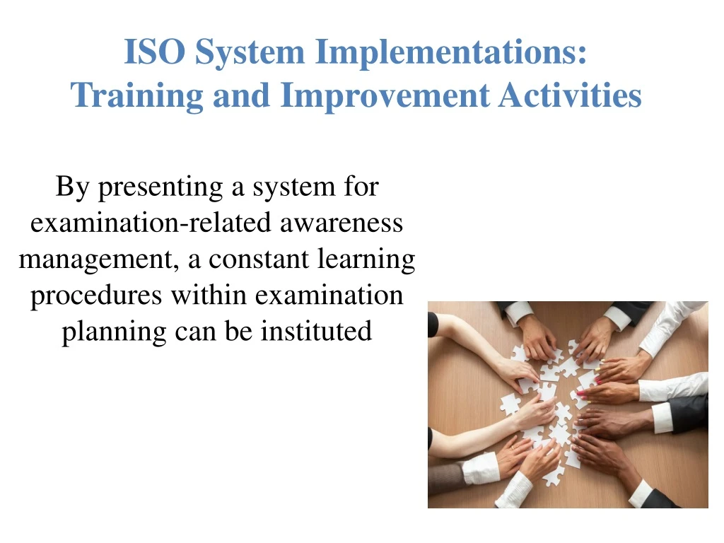 iso system implementations training and improvement activities