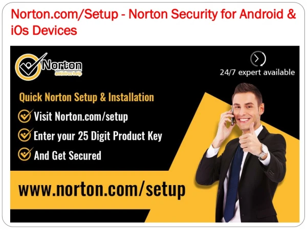 Norton.com/Setup - Norton Security for Android & iOs Devices