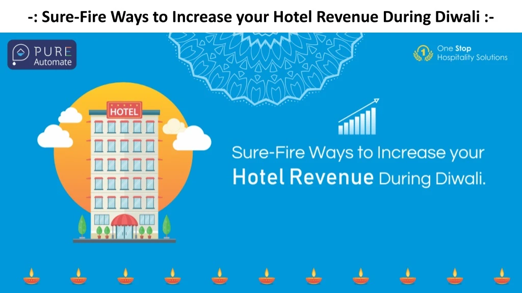 sure fire ways to increase your hotel revenue