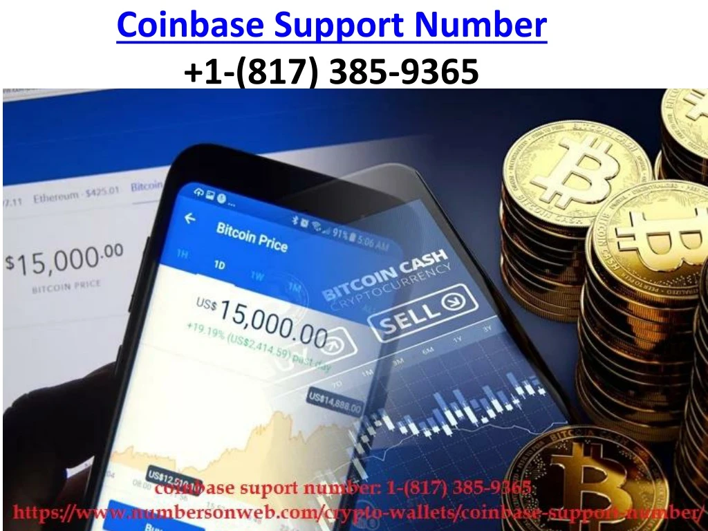 coinbase support number 1 817 385 9365