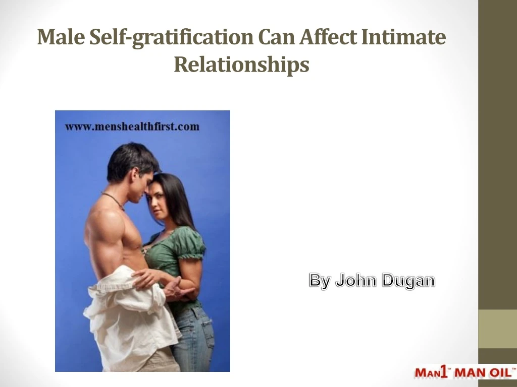 male self gratification can affect intimate relationships